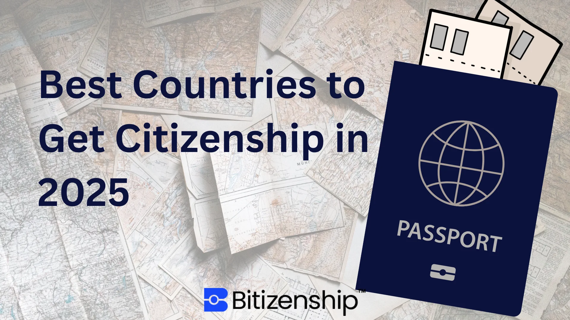 Best Countries to Get Citizenship in 2025